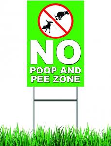 Quality ODM No Pooping Dog Signs 8x12 Coroplast Double Side Yard Signs With Stakes for sale