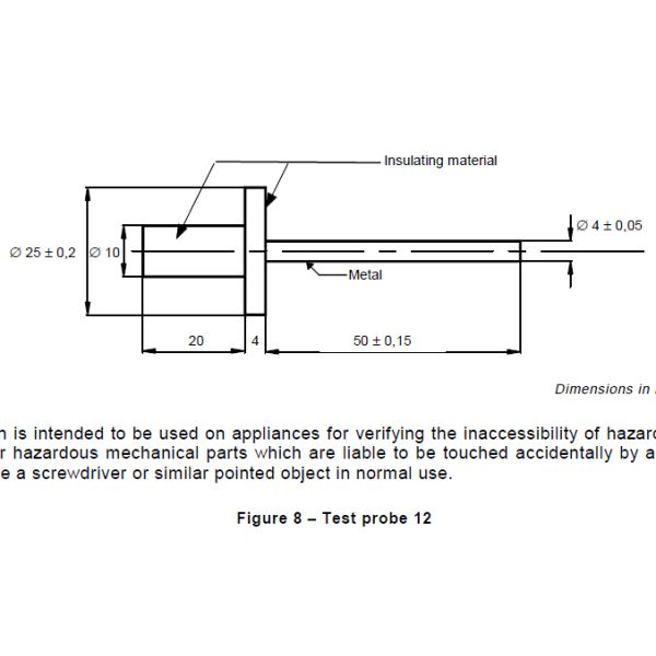 IEC61032 Figure 8 Test Probe 12