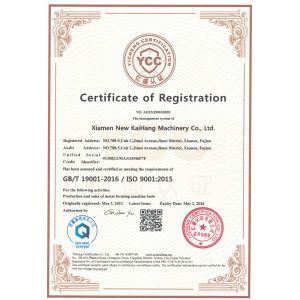 Xiamen New KaiHang Machinery Co., Ltd Certifications
